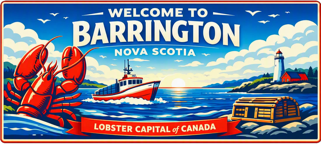 Welcome sign for Barrington, Nova Scotia